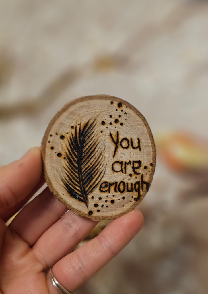 "You Are Enough" Wooden Token